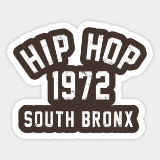 1972 Hip Hop South Bronx Sticker